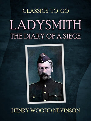 cover image of Ladysmith the Diary of a Siege